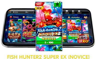 Fish hunter 2 Super EX Novice 2