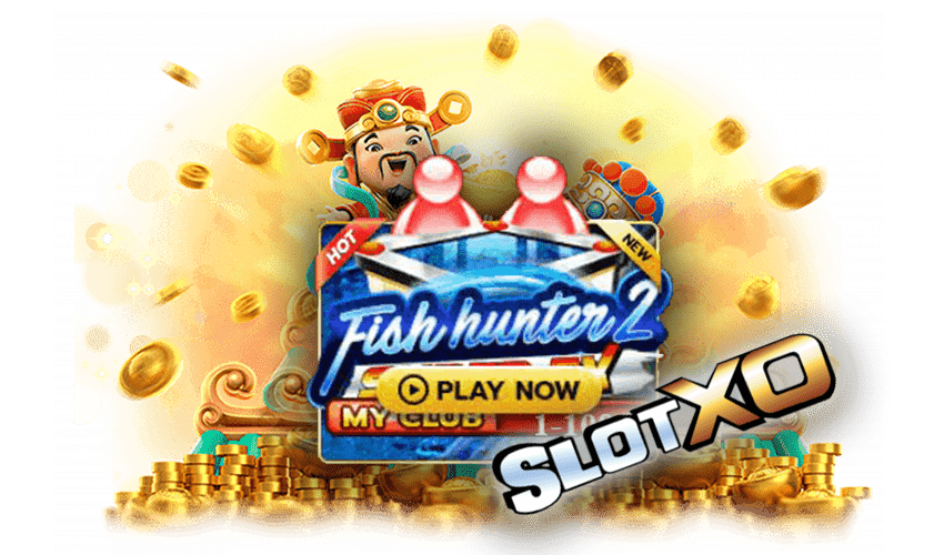 Fish hunter 2 Super EX My club Slot