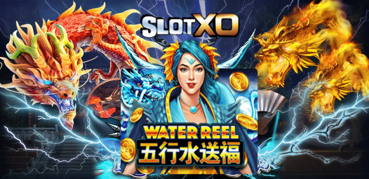 SLOTXO Water Reel