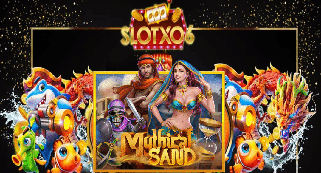 slotxo Mythical Sand