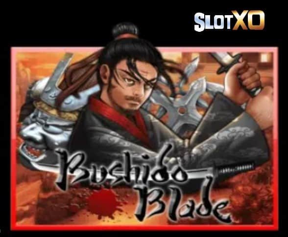 slotxo วอเลท Bushido Blade