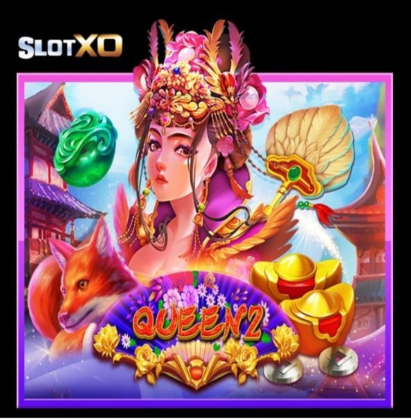 SLOTXO asia Queen 2