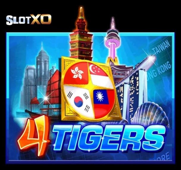 slotxo 2022 Four Tigers
