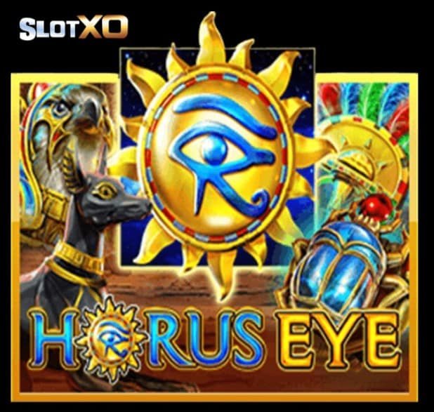 ดาวน์โหลด SLOTXO auto เวอร์ชั่น ล่าสุด2022 Horus Eye