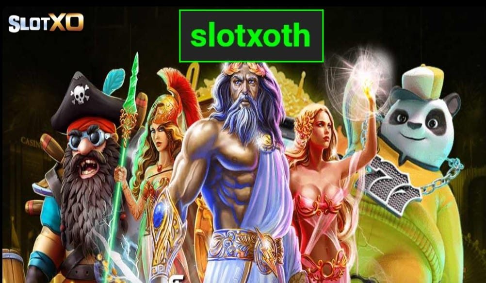 slotxoth เกมส์ทำเงิน